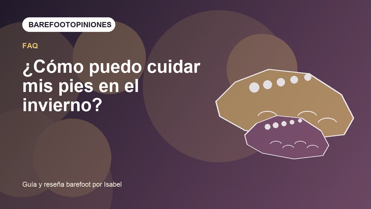 Imagen destacada de ¿Cómo puedo cuidar mis pies en el invierno?