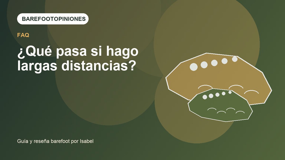 Imagen destacada de ¿Qué pasa si hago largas distancias?