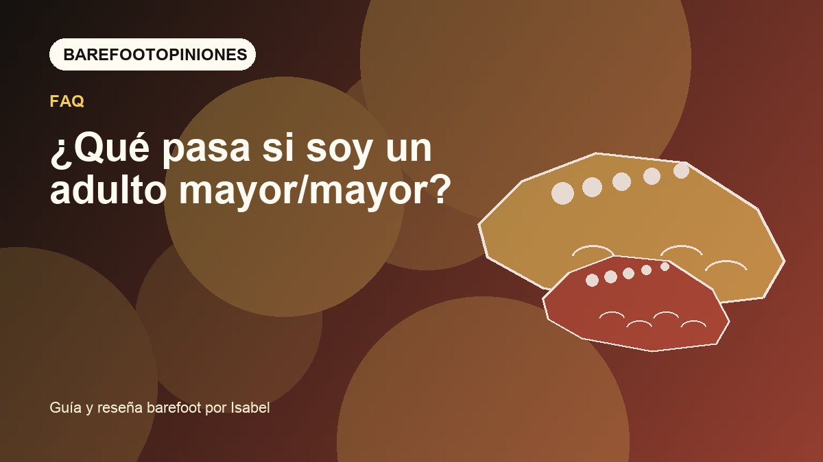 Imagen destacada de ¿Qué pasa si soy un adulto mayor/mayor?