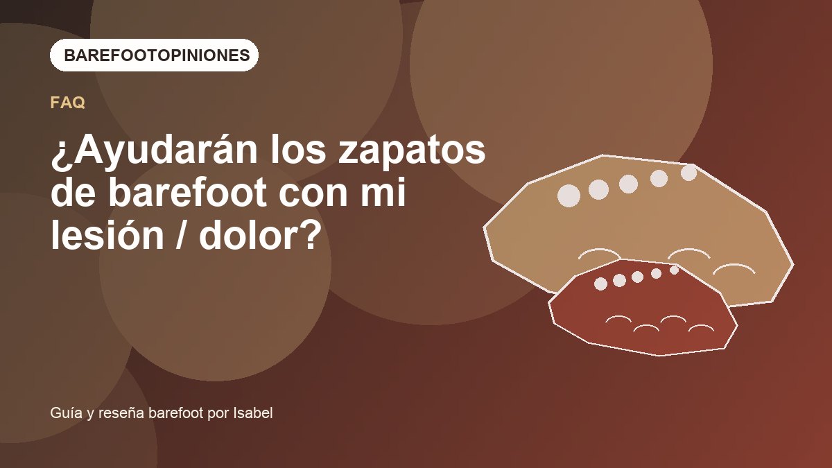 Imagen destacada de ¿Ayudarán los zapatos de barefoot con mi lesión / dolor?
