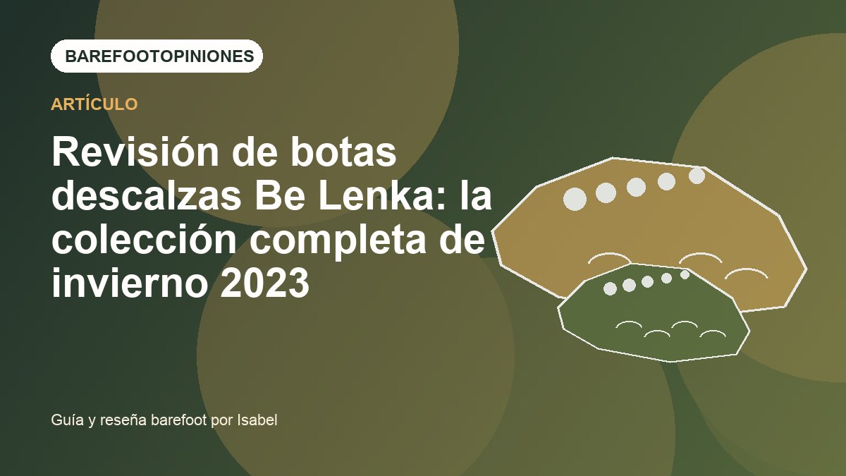 Imagen destacada de Revisión de botas descalzas Be Lenka: la colección completa de invierno 2023