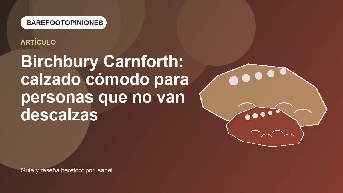 Imagen destacada de Birchbury Carnforth: calzado cómodo para personas que no van descalzas