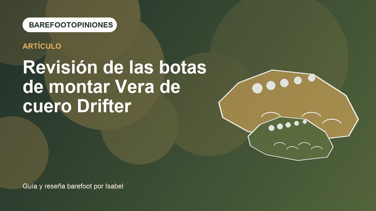 Imagen destacada de Revisión de las botas de montar Vera de cuero Drifter
