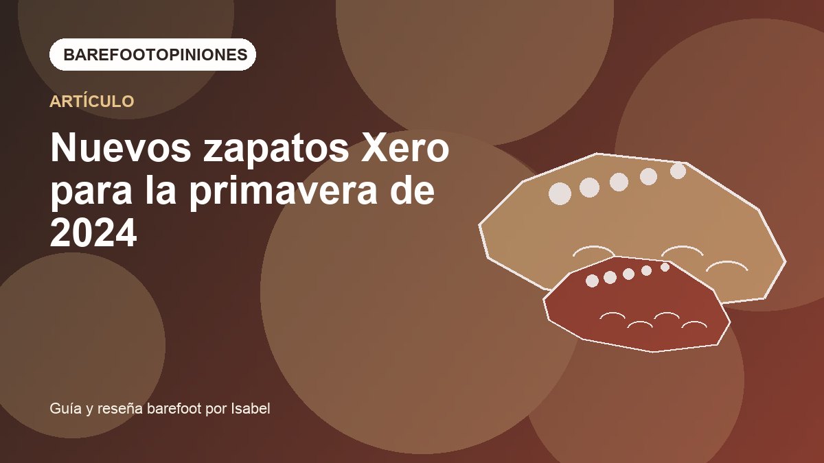 Imagen destacada de Nuevos zapatos Xero para la primavera de 2024
