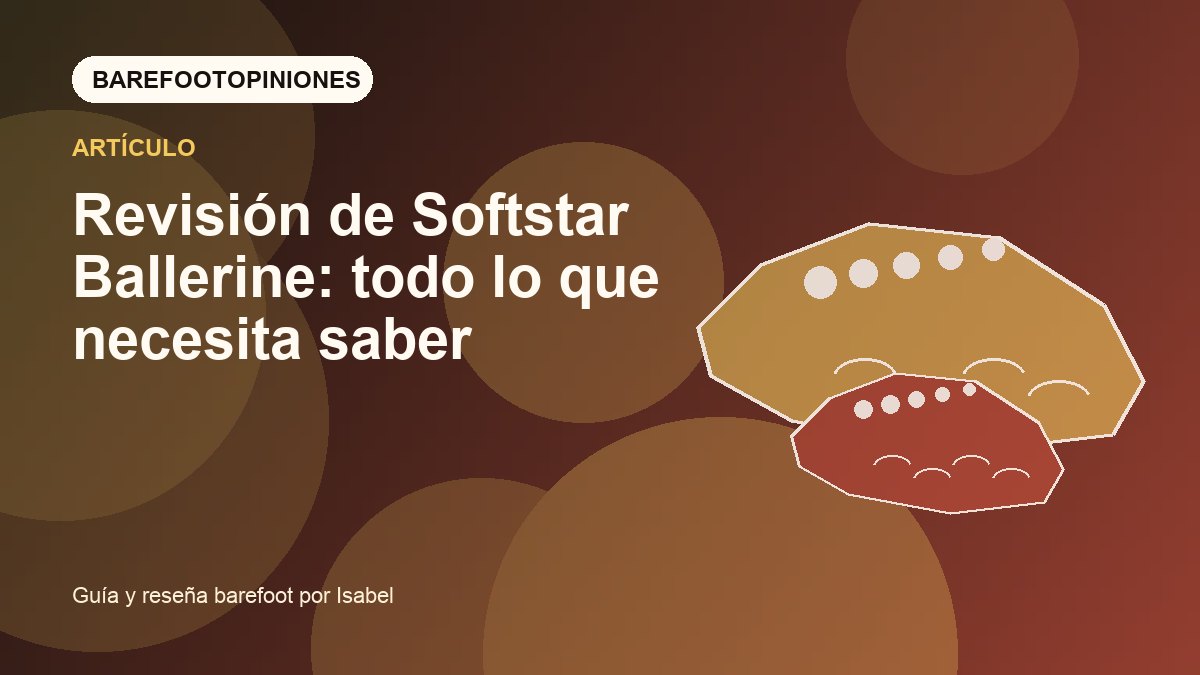 Imagen destacada de Revisión de Softstar Ballerine: todo lo que necesita saber