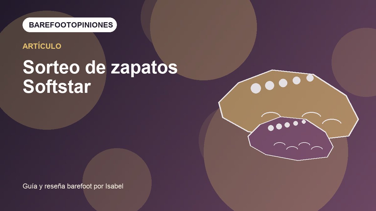 Imagen destacada de Sorteo de zapatos Softstar