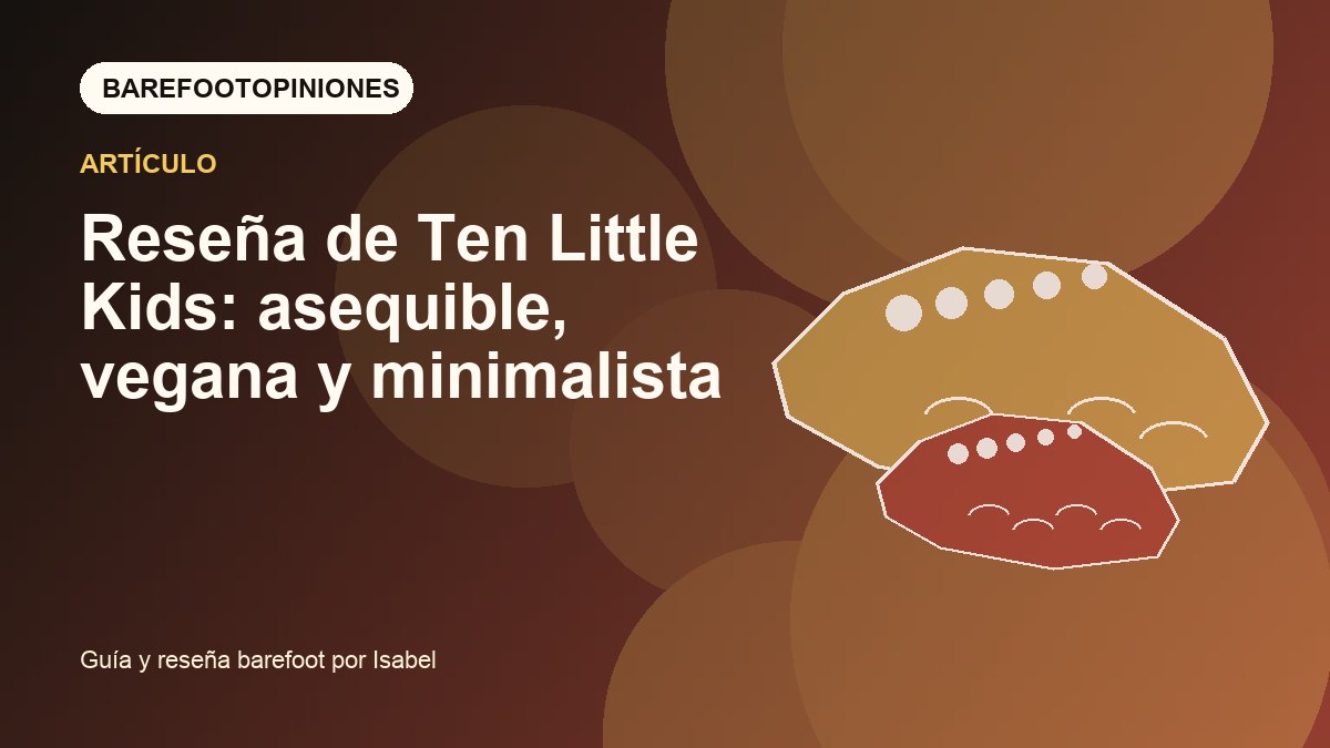 Imagen destacada de Reseña de Ten Little Kids: asequible, vegana y minimalista