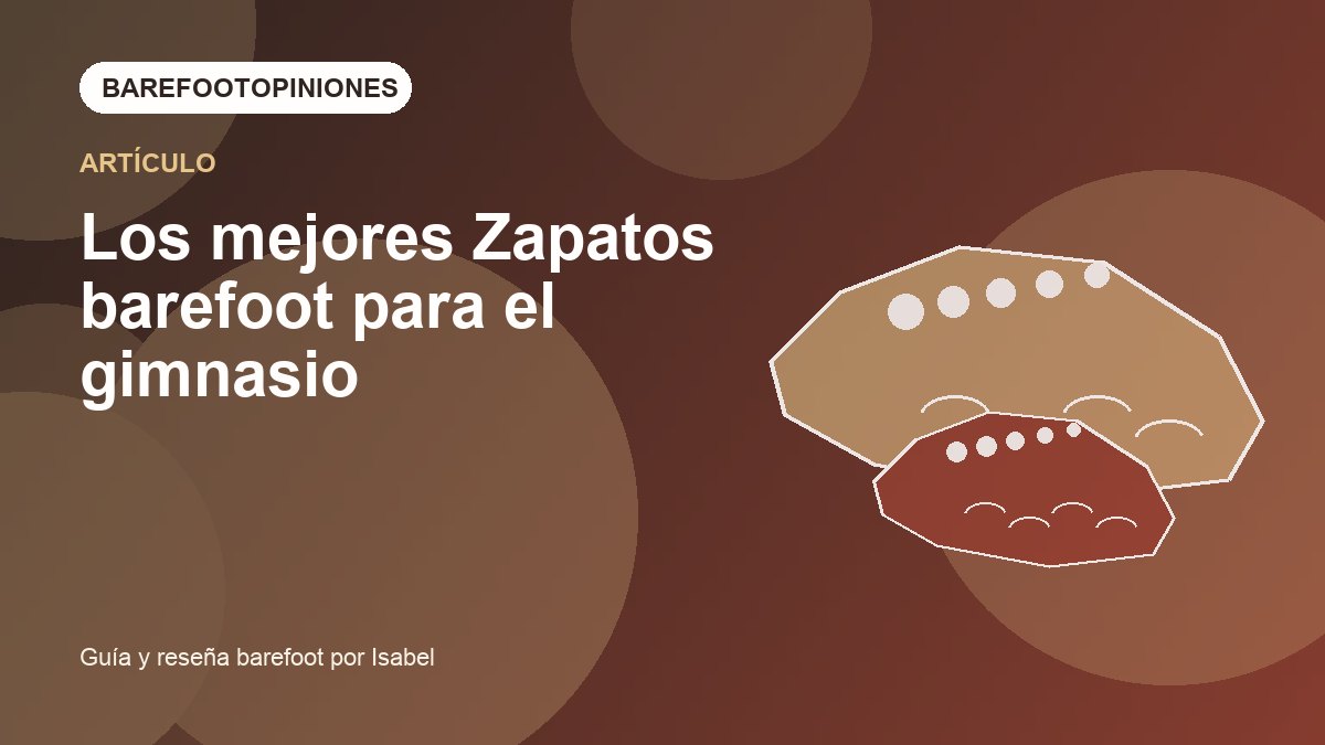 Imagen destacada de Los mejores Zapatos barefoot para el gimnasio