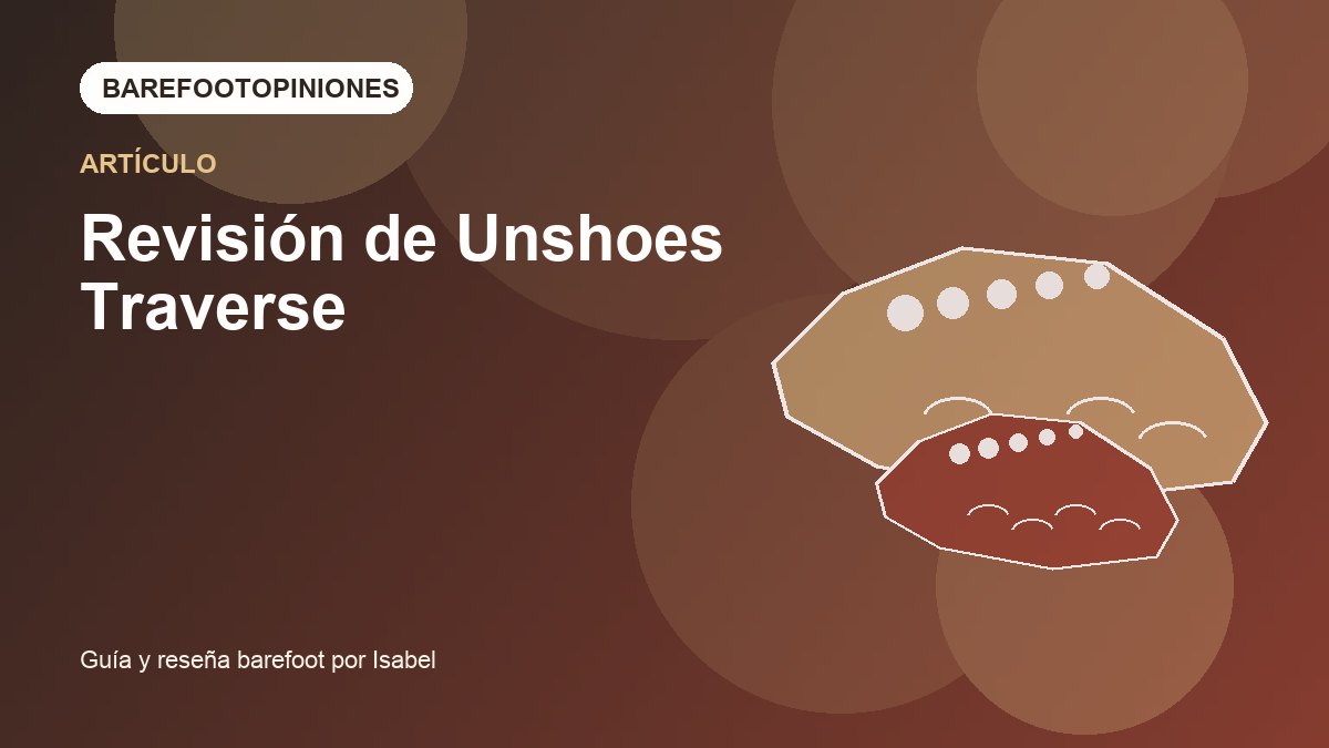 Imagen destacada de Revisión de Unshoes Traverse