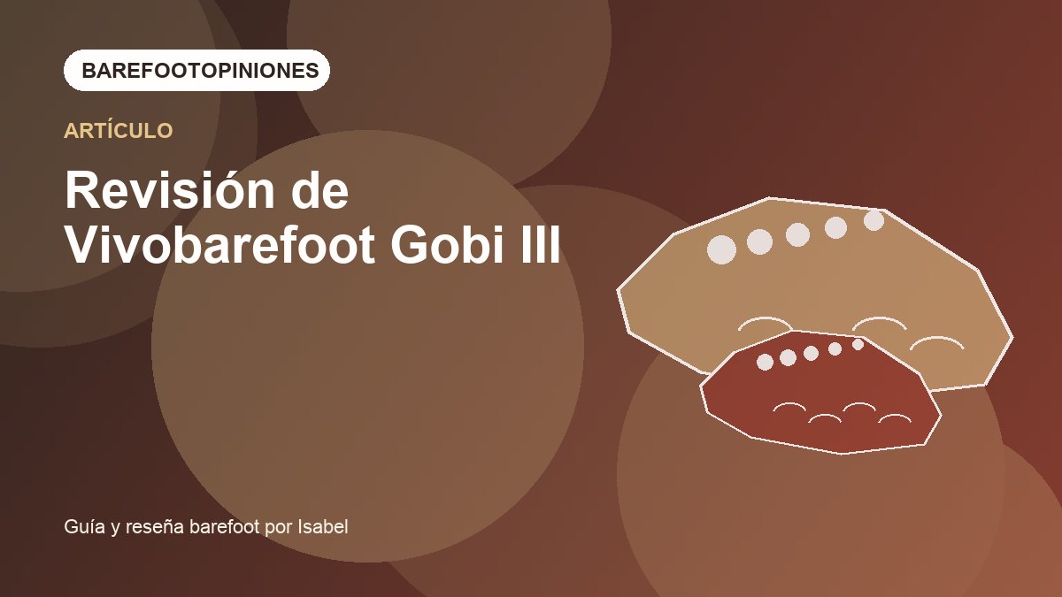 Imagen destacada de Revisión de Vivobarefoot Gobi III