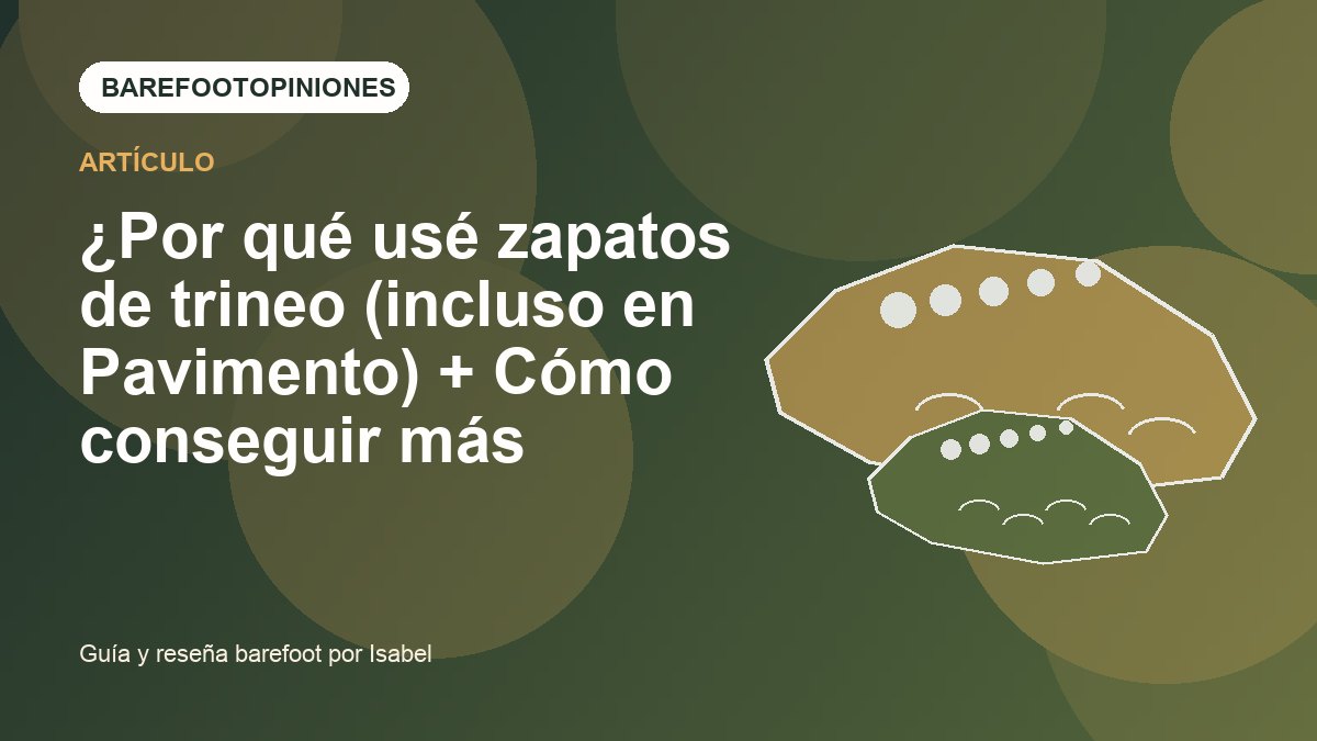 Imagen destacada de ¿Por qué usé zapatos de trineo (incluso en Pavimento) + Cómo conseguir más