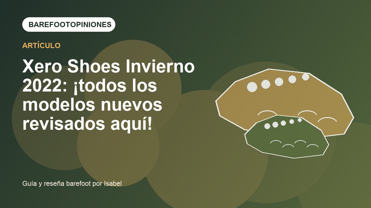 Imagen destacada de Xero Shoes Invierno 2022: ¡todos los modelos nuevos revisados ​​aquí!