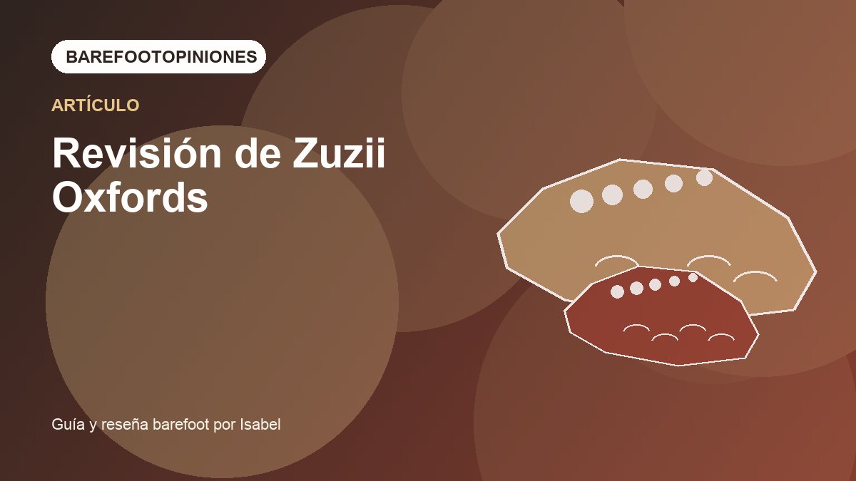 Imagen destacada de Revisión de Zuzii Oxfords